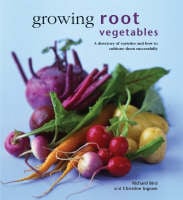 Growing Root Vegetables - Kitchen Garden Library (Paperback)