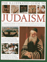 llustrated Guide to Judaism (Hardback)