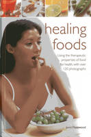 Healing Foods (Hardback)