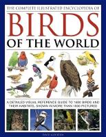 Complete Illustrated Encyclopedia of Birds of the World (Hardback)