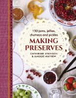Making Preserves (Hardback)