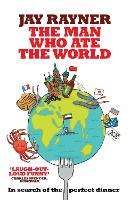 The Man Who Ate the World