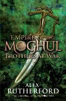 Empire of the Moghul: Brothers at War (Paperback)