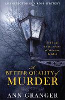 A Better Quality of Murder (Inspector Ben Ross Mystery 3): A riveting murder mystery from the heart of Victorian London - Inspector Ben Ross (Paperback)