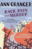 Rack, Ruin and Murder (Campbell & Carter Mystery 2): An English village whodunit of murder, secrets and lies - Campbell and Carter (Paperback)