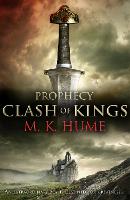 Prophecy: Clash of Kings (Prophecy Trilogy 1): The legend of Merlin begins (Paperback)