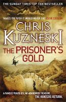 The Prisoner's Gold (The Hunters 3) - The Hunters (Hardback)