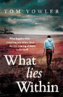 What Lies Within (Hardback)