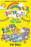 Super Cute - Fun in the Sun (Paperback)