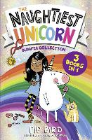 The Naughtiest Unicorn Bumper Collection - The Naughtiest Unicorn series (Paperback)