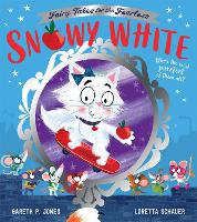 Snowy White - Fairy Tales for the Fearless (Paperback)