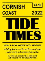 Tide Times Cornish Coast 2022