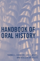 Handbook of Oral History (Hardback)