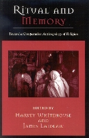 Ritual and Memory: Toward a Comparative Anthropology of Religion - Cognitive Science of Religion (Paperback)