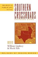 Religion and Public Life in the Southern Crossroads: Showdown States - Religion by Region (Paperback)