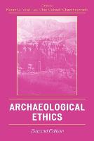 Archaeological Ethics (Paperback)