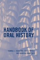 Handbook of Oral History (Paperback)