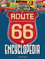 The Route 66 Encyclopedia (Hardback)