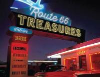 Route 66 Treasures: Featuring Rare Facsimile Memorabilia from America's Mother Road (Hardback)