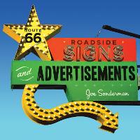 Route 66 Roadside Signs and Advertisements (Paperback)
