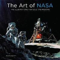 The Art of NASA: The Illustrations That Sold the Missions (Hardback)