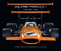 McLaren Formula 1 Car by Car: Every Race Car Since 1966 (Hardback)