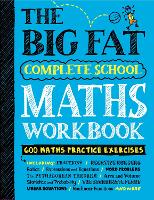The Big Fat Complete School Maths Workbook (UK Edition): Studying with the Smartest Kid in Class (Paperback)