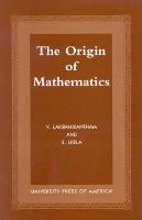 The Origins of Mathematics (Hardback)