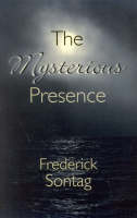 The Mysterious Presence (Paperback)