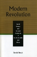 Modern Revolution: Social Change and Cultural Continuity in Czechoslovakia and China (Paperback)