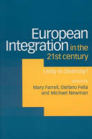 European Integration in the Twenty-First Century: Unity in Diversity? (Paperback)