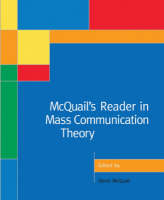 McQuail′s Reader in Mass Communication Theory (Hardback)