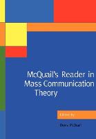 McQuail′s Reader in Mass Communication Theory (Paperback)