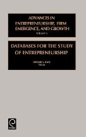 Databases for the Study of Entrepreneurship - Advances in Entrepreneurship, Firm Emergence and Growth (Hardback)