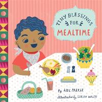Tiny Blessings: For Mealtime (Board book)