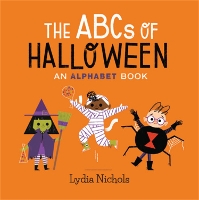 The ABCs of Halloween: An Alphabet Book (Hardback)