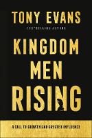Kingdom Men Rising - A Call to Growth and Greater Influence (Hardback)