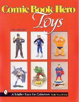 Comic Book Hero Toys (Paperback)