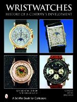 Wristwatches: History of a Century's Development (Hardback)