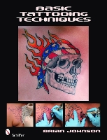Basic Tattooing Techniques (Paperback)