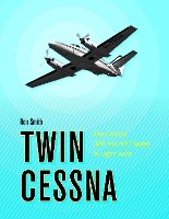 Twin Cessna: The Cessna 300 and 400 Series of Light Twins (Hardback)