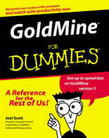 GoldMine For Dummies (Paperback)
