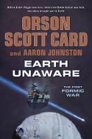 Earth Unaware - First Formic War 1 (Hardback)