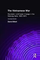 The Vietnamese War: Revolution and Social Change in the Mekong Delta, 1930-1975 (Hardback)