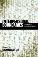 Interpersonal Boundaries: Variations and Violations - Margaret S. Mahler (Paperback)