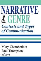 Narrative and Genre: Contexts and Types of Communication (Paperback)