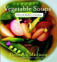 Vegetable Soups From Deborah (Paperback)