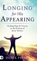 Longing for His Appearing (Hardback)