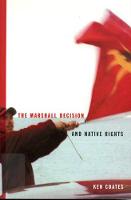 The Marshall Decision and Native Rights: Volume 25: The Marshall Decision and Mi'kmaq Rights in the Maritimes - McGill-Queen's Native and Northern Series (Paperback)