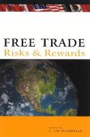 Free Trade: Risks and Rewards (Paperback)